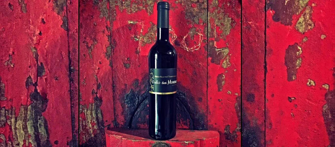 Vinho dos Mortos… um vinho com muitos anos de história!